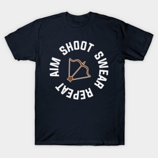 Aim Shoot Swear Repeat T-Shirt